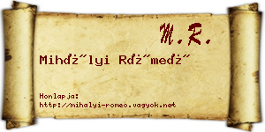 Mihályi Rómeó névjegykártya